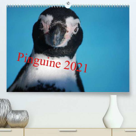 Cover for Groos · Pinguine 2021 (Premium, hochwerti (Bog)