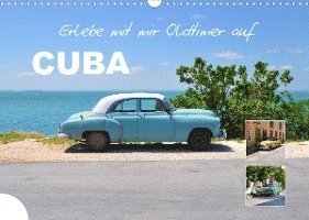 Cover for Nadine Büscher · Erlebe mit mir Oldtimer auf Cuba (Wandkalender 2022 DIN A3 quer) (Calendar) (2021)