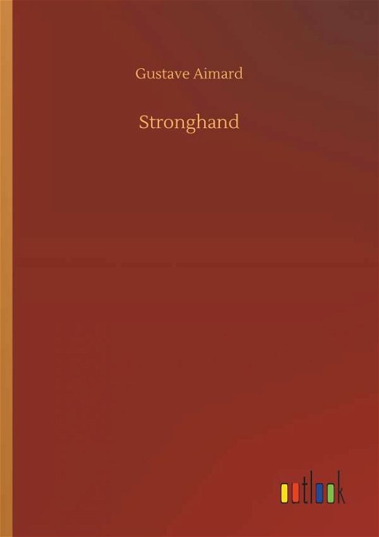 Cover for Aimard · Stronghand (Bok) (2019)