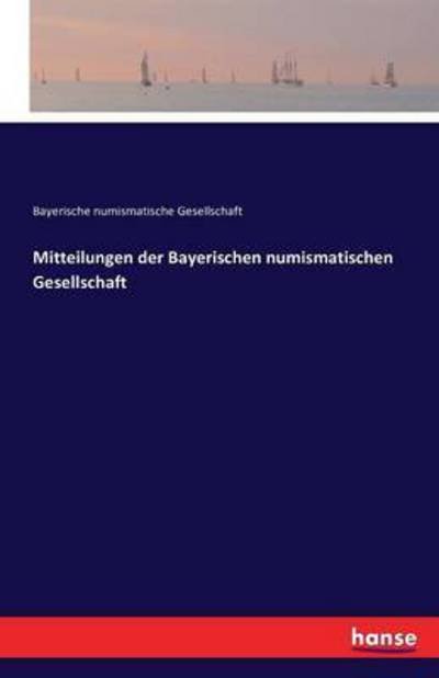 Cover for Gesellschaft · Mitteilungen der Bayerisch (Bok) (2016)