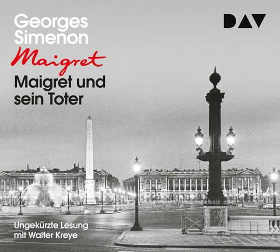 Maigret Und Sein Toter - Georges Simenon - Musik - Der Audio Verlag - 9783742407429 - 26. oktober 2018