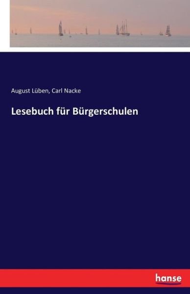 Cover for Lüben · Lesebuch für Bürgerschulen (Bok) (2016)