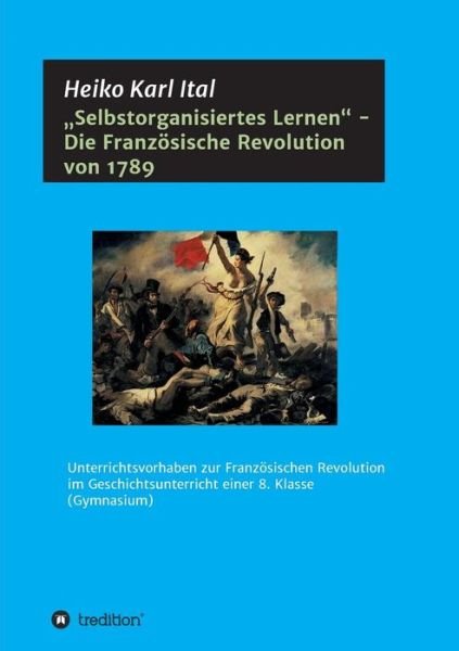 Cover for Ital · &quot;Selbstorganisiertes Lernen&quot; - Die (Bok) (2017)