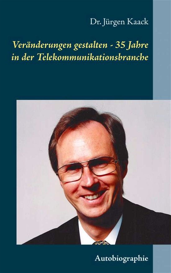 Cover for Kaack · Veränderungen gestalten - 35 Jahr (Book) (2018)