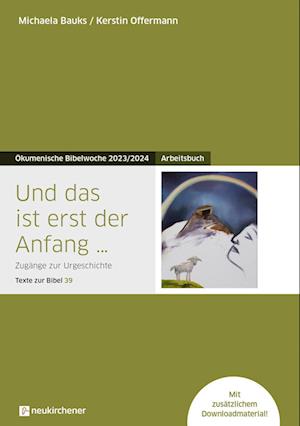 Cover for Michaela Bauks · Und das ist erst der Anfang ... (Book) (2023)