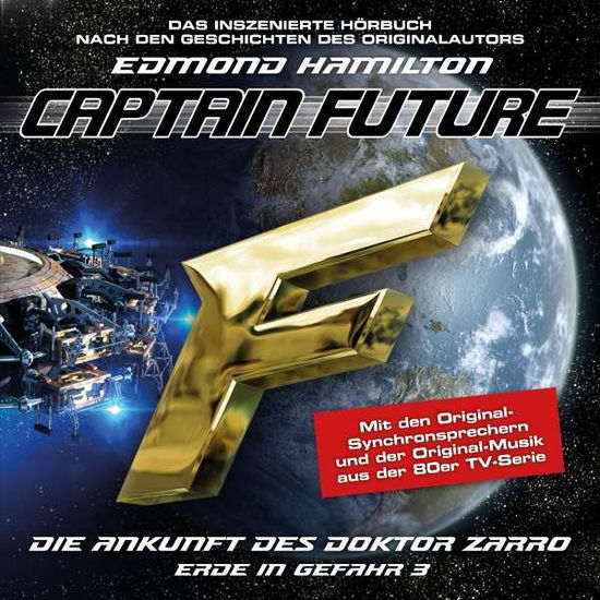 Captain Future: Erde in Gefahr.03,CD - Edmond Hamilton - Kirjat - LUEBBE AUDIO-DEU - 9783785754429 - perjantai 23. syyskuuta 2016