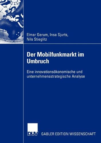 Cover for Elmar Gerum · Der Mobilfunkmarkt im Umbruch (Taschenbuch) [2003 edition] (2003)