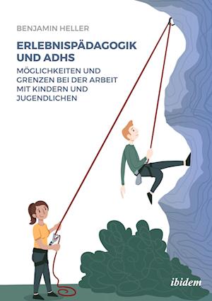 Cover for Benjamin Heller · Erlebnispädagogik und ADHS (Paperback Book) (2021)
