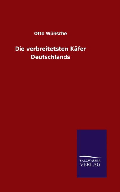 Cover for Wünsche · Die verbreitetsten Käfer Deutsc (Book) (2016)