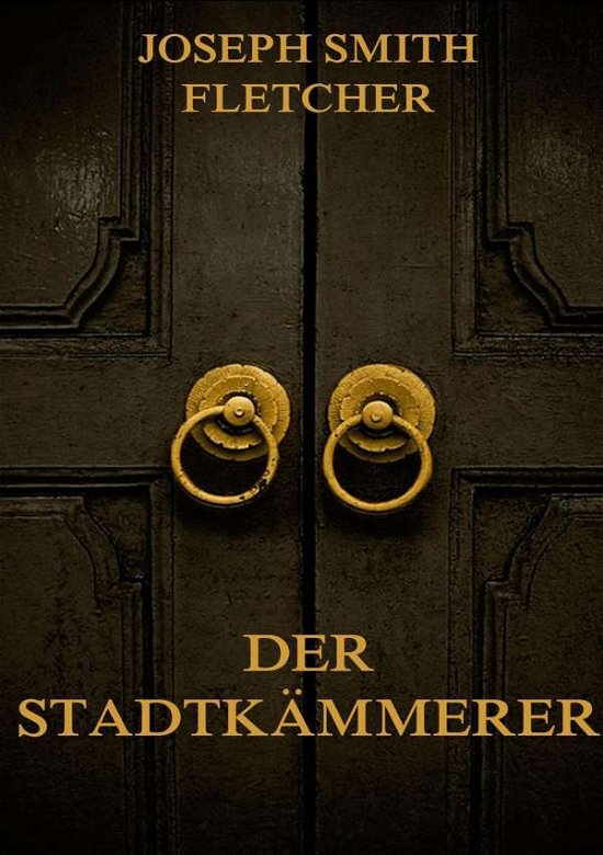Cover for Fletcher · Der Stadtkämmerer (Buch)