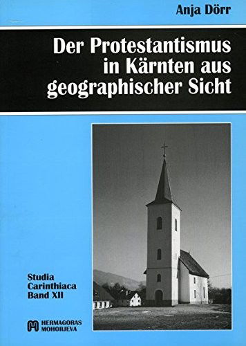 Cover for Dörr · Der Protestantismus in Kärnten aus (Book)