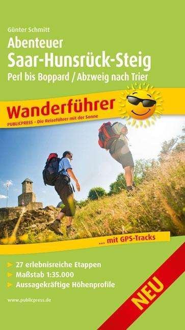 Cover for Schmitt · Adventure Saar-Hunsruck-Steig, Perl to Boppard / junction Trier (Kort) (2015)