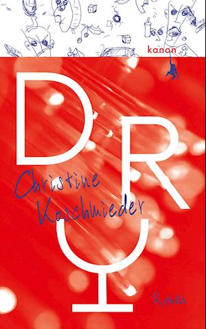 Cover for Christine Koschmieder · Dry (Book) (2022)