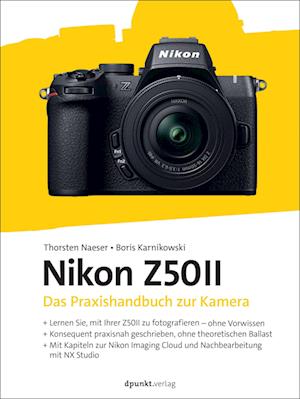 Nikon Z50II - Thorsten Naeser - Livros - dpunkt - 9783988890429 - 20 de março de 2025