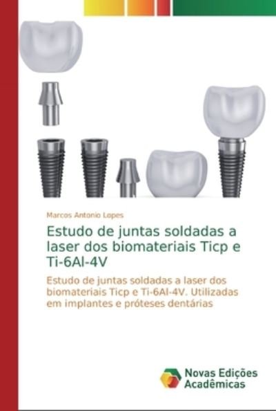 Cover for Lopes · Estudo de juntas soldadas a laser (Book) (2018)