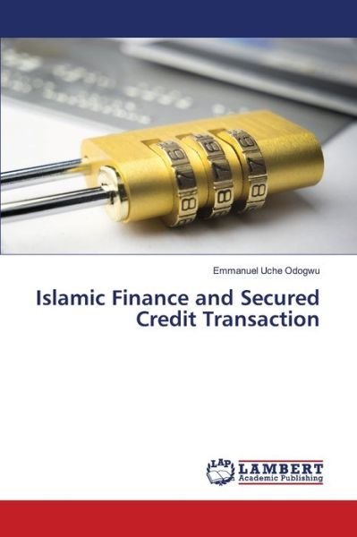 Cover for Odogwu · Islamic Finance and Secured Cred (Book) (2020)