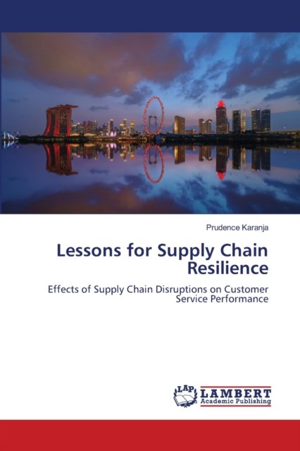 Cover for Prudence Karanja · Lessons for Supply Chain Resilience (Paperback Book) (2021)