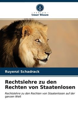 Cover for Ruyenzi Schadrack · Rechtslehre zu den Rechten von Staatenlosen (Pocketbok) (2021)