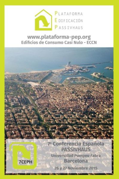 Cover for Plataforma Edificacion Passivhaus · Libro de Comunicaciones 7a Conferencia Espanola Passivhaus (Paperback Book) (2015)