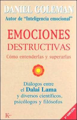 Cover for Daniel Goleman · Emociones destructivas (Taschenbuch) [Tra edition] (2005)
