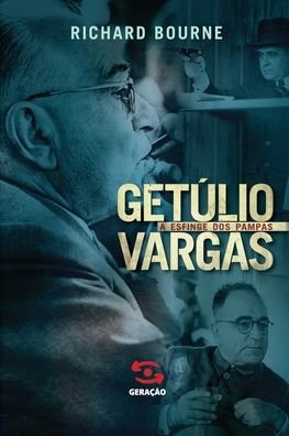 Cover for Geracao Editorial · GetÚlio Vargas (Pocketbok) (2020)