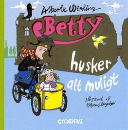 Cover for Rasmus Bregnhøi; Alberte Winding · Betty: Betty 1 - Betty husker alt muligt (Bound Book) [1er édition] [Indbundet] (2011)