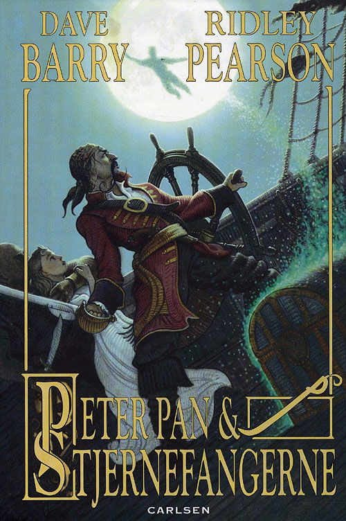 Peter Pan og stjernefangerne - Dave Barry - Książki - Carlsen - 9788711431429 - 2 grudnia 2008