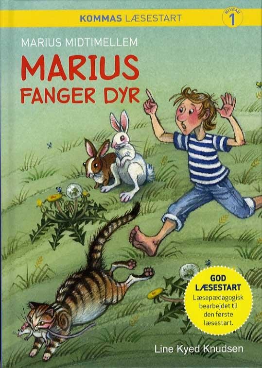 Cover for Line Kyed Knudsen · Kommas læsestart: Marius fanger dyr - niveau 1 (Hardcover bog) [2. udgave] (2016)