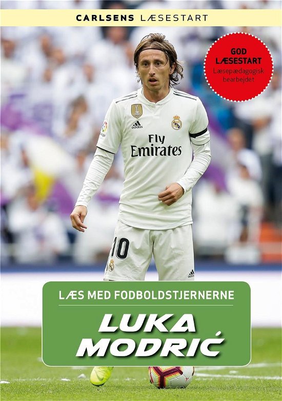 Læs med fodboldstjernerne: Læs med fodboldstjernerne - Luka Modric - Christian Mohr Boisen - Böcker - CARLSEN - 9788711907429 - 22 januari 2019