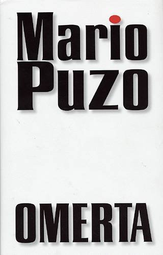 Cover for Mario Puzo · Omerta (Book) [1st edition] (2004)