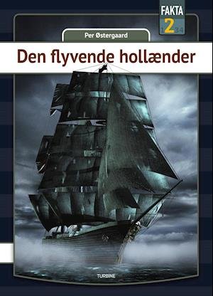 Cover for Per Østergaard · Fakta 2: Den flyvende hollænder (Gebundenes Buch) [1. Ausgabe] (2022)