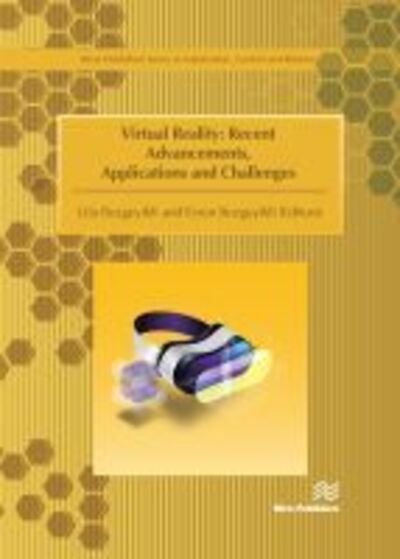 Cover for Virtual Reality: Recent Advancements, Applications and Challenges (Innbunden bok) (2019)