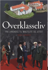 Cover for Søren Jakobsen · Overklasseliv (Heftet bok) [1. utgave] (2011)