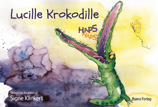 Cover for Signe Klinkert · Lucille Krokodille (Hardcover Book) (2025)