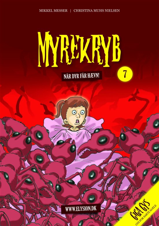 Cover for Mikkel Messer / Christina Muhs Nielsen · Giga Gys 7: Myrekryb (Sewn Spine Book) [1º edição] (2010)