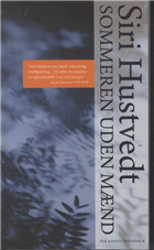 Cover for Siri Hustvedt · Sommeren uden mænd (Sewn Spine Book) [2º edição] (2012)