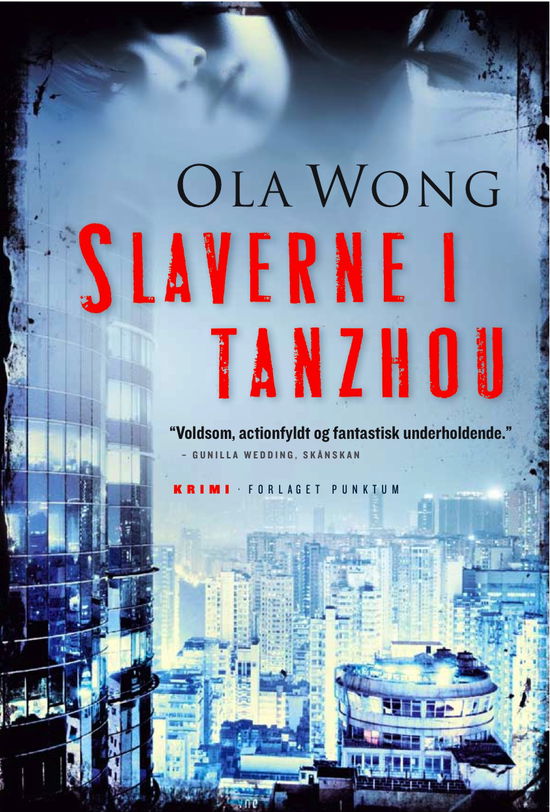 Cover for Ola Wong · Slaverne i Tanzhou (Paperback Book) [1st edition] [Paperback] (2011)