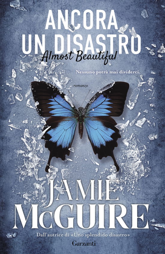 Cover for Jamie McGuire · Ancora Un Disastro. Almost Beautiful (Book)