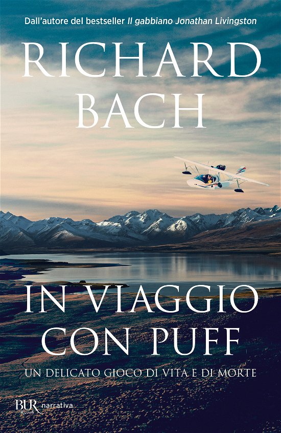 Cover for Richard Bach · In Viaggio Con Puff. Un Delicato Viaggio Di Vita E Di Morte (Buch)