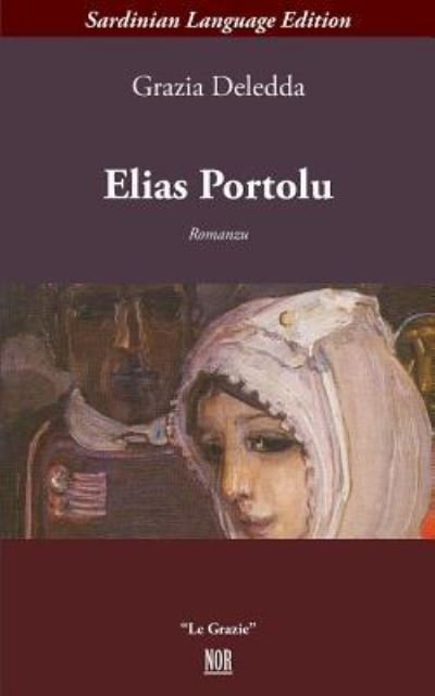 Cover for Grazia Deledda · Elias Portolu (Pocketbok) (2018)
