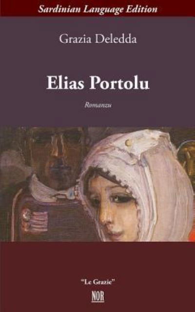 Cover for Grazia Deledda · Elias Portolu (Paperback Book) (2018)