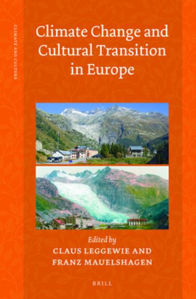 Cover for Claus Leggewie · Climate Change and Cultural Transition in Europe (Hardcover Book) (2018)