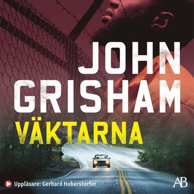 Cover for John Grisham · Väktarna (Hörbuch (MP3)) (2021)