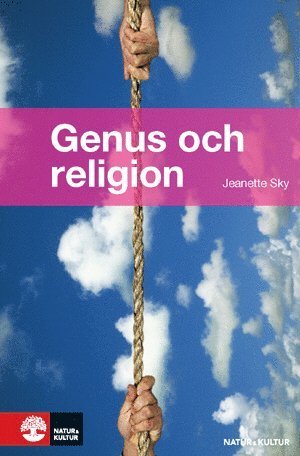 Genus och religion - Sky Jeanette - Books - Natur & Kultur - 9789127116429 - January 14, 2009