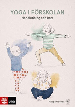 Cover for Filippa Odevall · Yoga i förskolan (Bok) (2015)