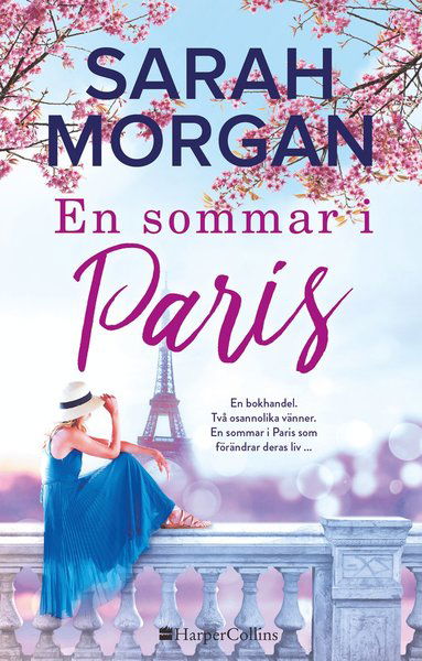 En sommar i Paris - Sarah Morgan - Książki - HarperCollins Nordic - 9789150943429 - 5 czerwca 2019