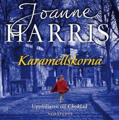 Cover for Joanne Harris · Vianne Rocher: Karamellskorna (Audiobook (MP3)) (2008)
