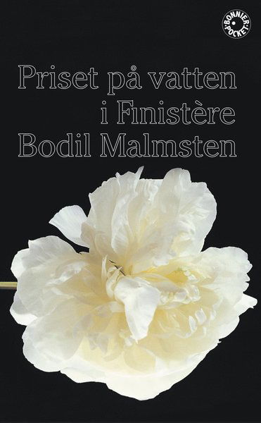 Cover for Bodil Malmsten · Priset på vatten i Finistère (Paperback Book) (2016)