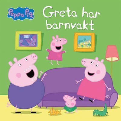 Greta Gris: Greta har barnvakt - Mark Baker - Bøger - Tukan förlag - 9789179852429 - 14. oktober 2020