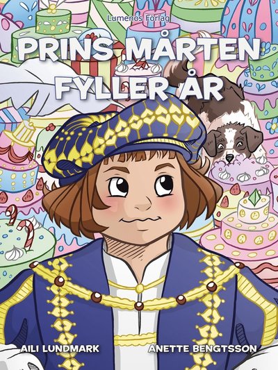 Cover for Aili Lundmark · Prins Mårten fyller år (Bound Book) (2019)